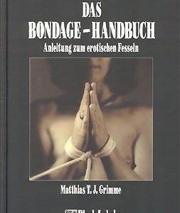 Das Bondage Handbuch